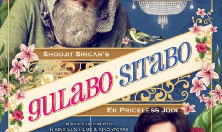 Official poster of Gulabo Sitabo, starring Amitabh Bachchan and Ayushmann Khurrana — the first major Hindi film to premiere directly on a streaming platform