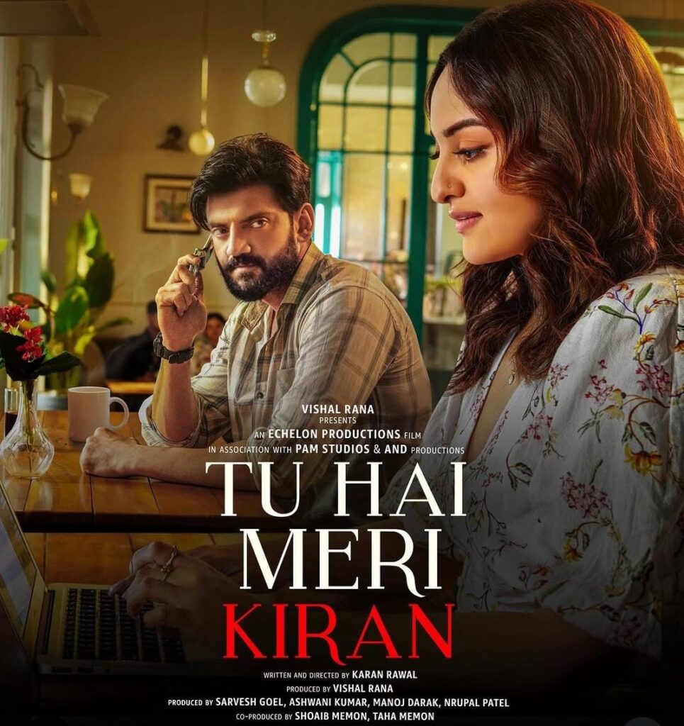 Official poster of Tu Hai Meri Kiran, starring Sonakshi Sinha and Zaheer Iqbal